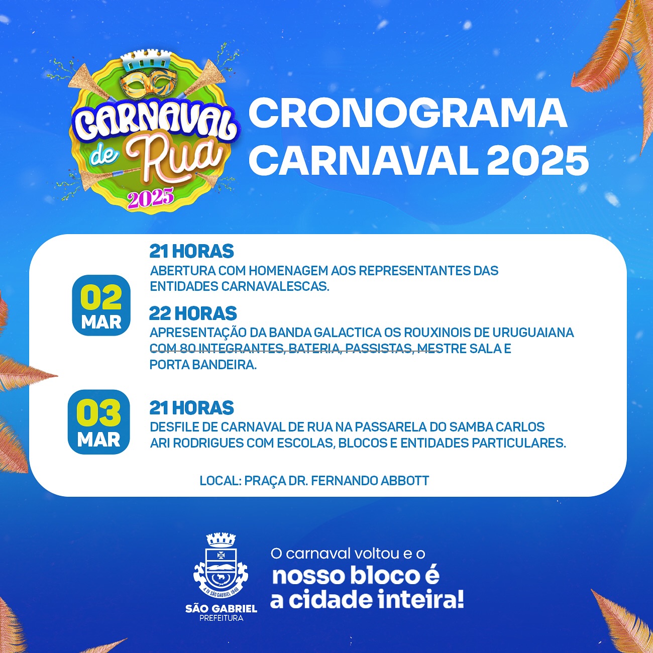Após oito anos, o Carnaval de Rua retorna com uma grande celebração nos dias 2 e 3 de março!